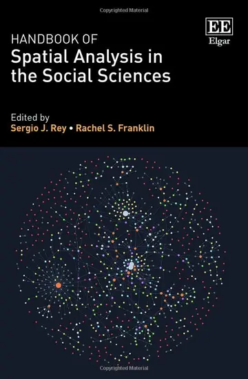 Cover of Handbook of Spatial Analysis in the Social Sciences