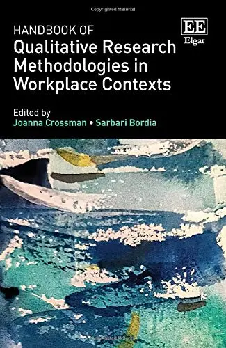 Cover of Handbook of Qualitative Research Methodologies in Workplace Contexts