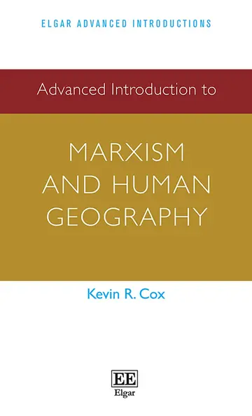 Cover of Advanced Introduction to Marxism and Human Geography