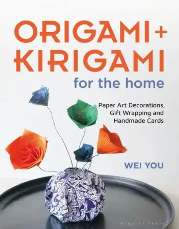 Cover of Origami and Kirigami for the Home