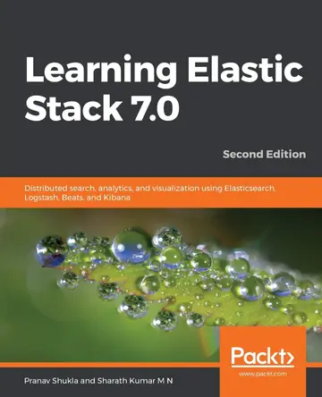 Cover of Learning Elastic Stack 7.0 - Second Edition