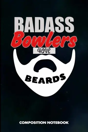 Cover of Badass Bowlers Have Beards