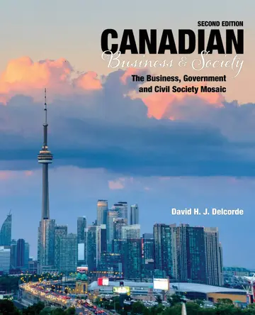 Cover of Canadian Business and Society - The Business, Government and Civil Society Mosaic