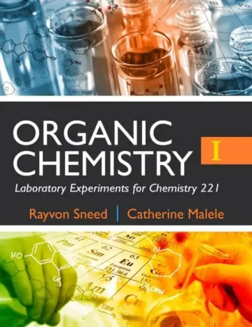 Cover of Organic Chemistry I Laboratory Experiments for Chemistry 221
