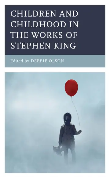 Cover of Children and Childhood in the Works of Stephen King