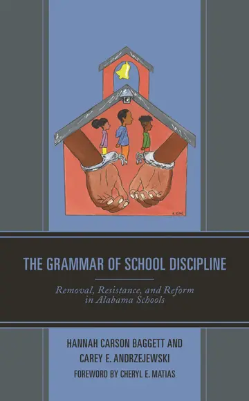 Cover of The Grammar of School Discipline