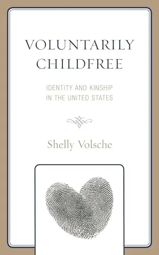 Cover of Voluntarily Childfree