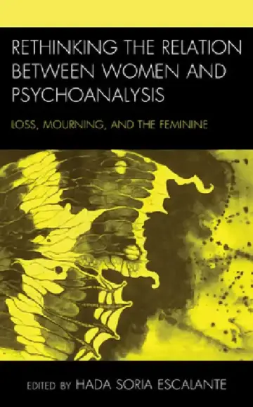 Cover of Rethinking the Relation between Women and Psychoanalysis