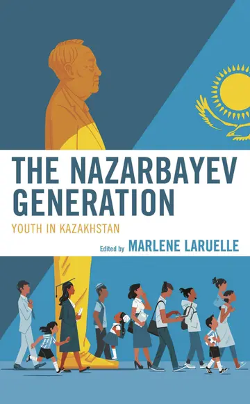 Cover of The Nazarbayev Generation
