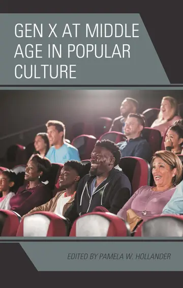 Cover of Gen X at Middle Age in Popular Culture