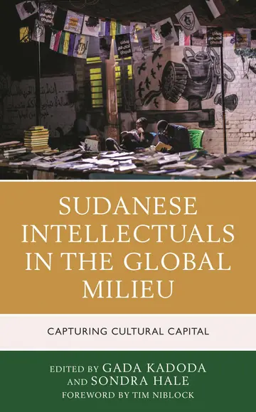 Cover of Sudanese Intellectuals in the Global Milieu