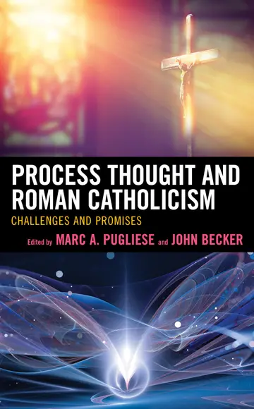 Cover of Process Thought and Roman Catholicism