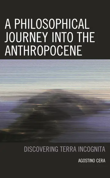 Cover of A Philosophical Journey into the Anthropocene