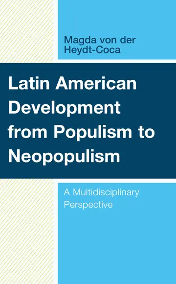 Cover of Latin American Development from Populism to Neopopulism