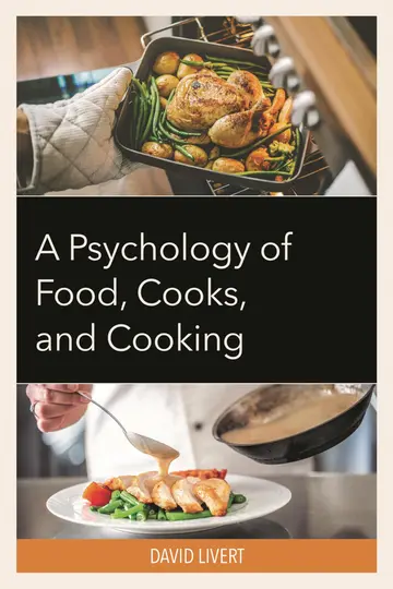 Cover of A Psychology of Food, Cooks, and Cooking