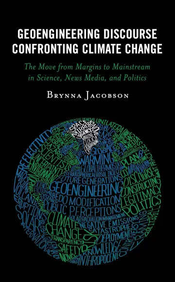 Cover of Geoengineering Discourse Confronting Climate Change