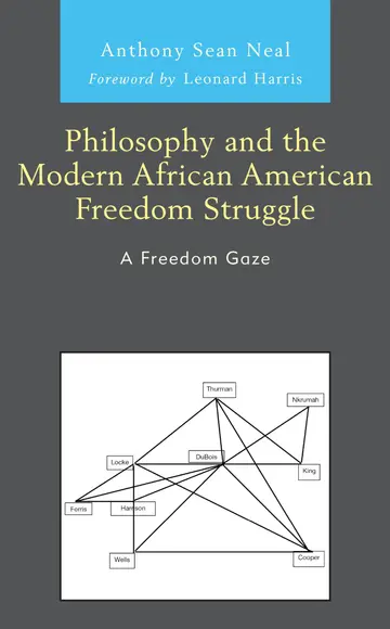 Cover of Philosophy and the African American Modern Freedom Struggle