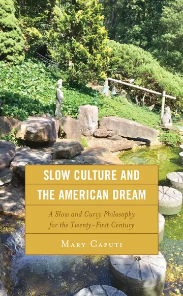Cover of Slow Culture and the American Dream
