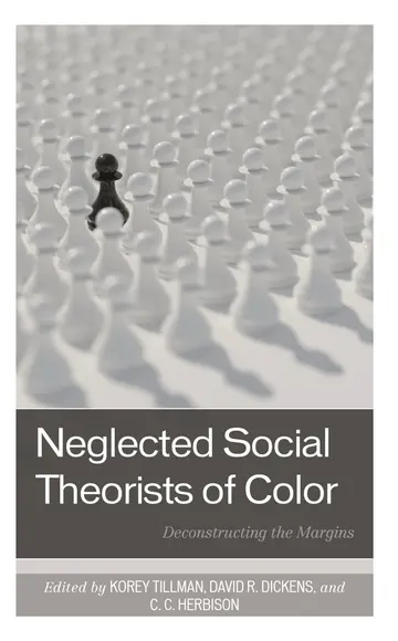 Cover of Neglected Social Theorists of Color