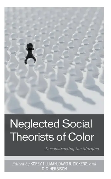 Cover of Neglected Social Theorists of Color