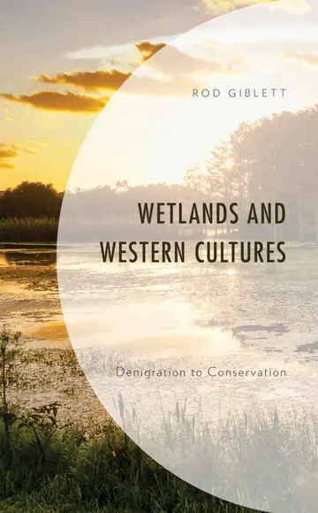 Cover of Wetlands and Western Cultures