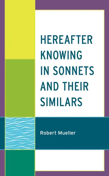 Cover of Hereafter Knowing in Sonnets and Their Similars