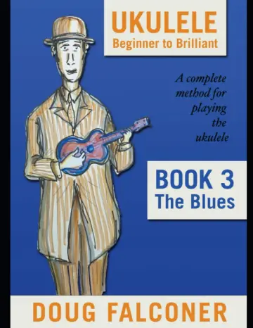 Cover of Ukulele Beginner to Brilliant Book 3