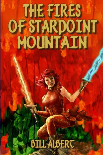 Cover of The Fires of Starpoint Mountain