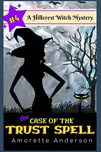 Cover of The Case of the Trust Spell