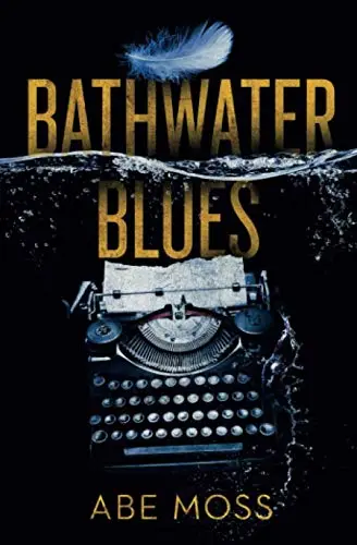 Cover of Bathwater Blues