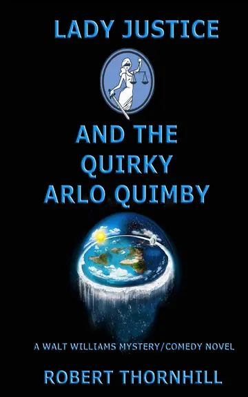 Cover of Lady Justice and the Quirky Arlo Quimby