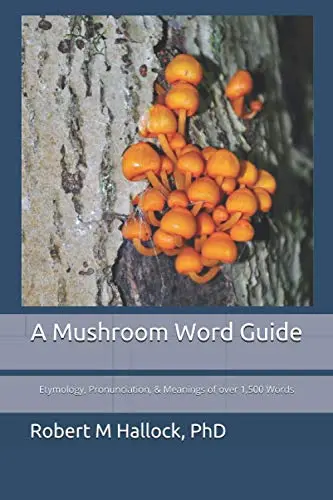 Cover of A Mushroom Word Guide