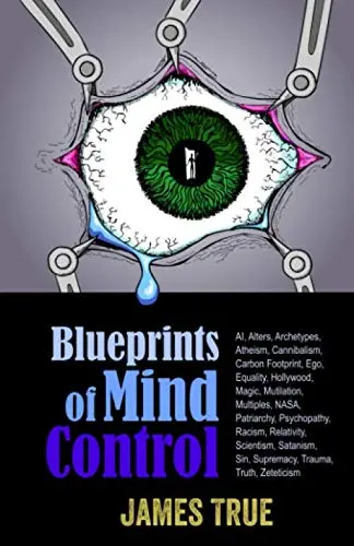 Cover of Blueprints of Mind Control