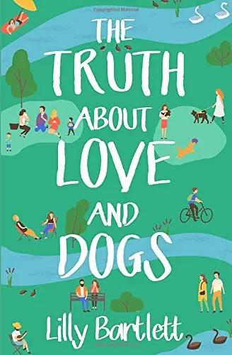 Cover of The Truth About Love and Dogs