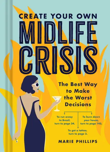 Cover of Create Your Own Midlife Crisis