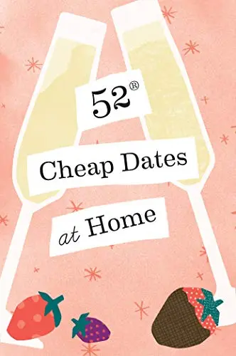 Cover of 52 Cheap Dates at Home