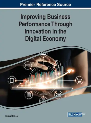 Cover of Improving Business Performance Through Innovation in the Digital Economy