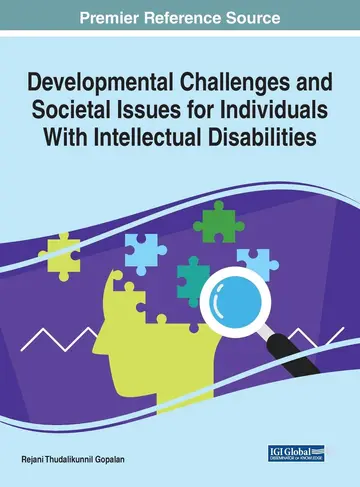 Cover of Developmental Challenges and Societal Issues for Individuals with Intellectual Disabilities (Advances in Medical Diagnosis, Treatment, and Care (AMDTC))