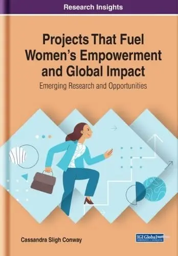 Cover of Projects That Fuel Women's Empowerment and Global Impact