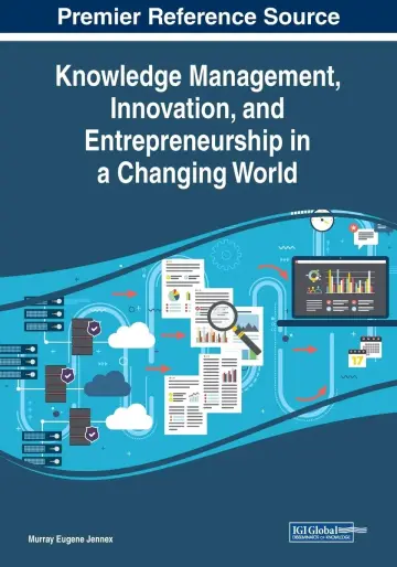 Cover of Knowledge Management, Innovation, and Entrepreneurship in a Changing World