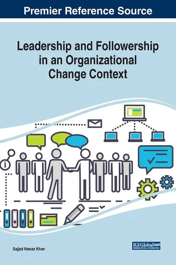 Cover of Leadership and Followership in an Organizational Change Context