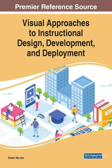 Cover of Visual Approaches to Instructional Design, Development, and Deployment