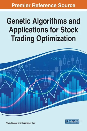 Cover of Genetic Algorithms and Applications for Stock Trading Optimization