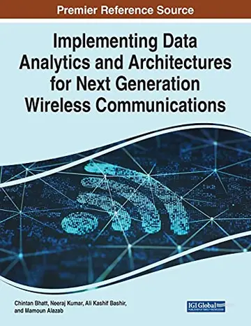Cover of Implementing Data Analytics and Architectures for Next Generation Wireless Communications