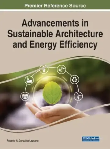 Cover of Advancements in Sustainable Architecture and Energy Efficiency