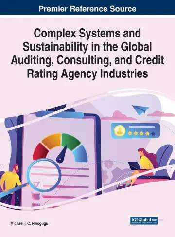 Cover of Complex Systems and Sustainability in the Global Auditing, Consulting, and Credit Rating Agency Industries
