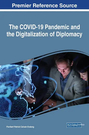 Cover of The COVID-19 Pandemic and the Digitalization of Diplomacy