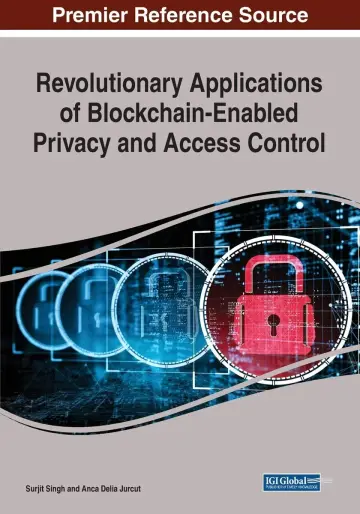 Cover of Revolutionary Applications of Blockchain-Enabled Privacy and Access Control