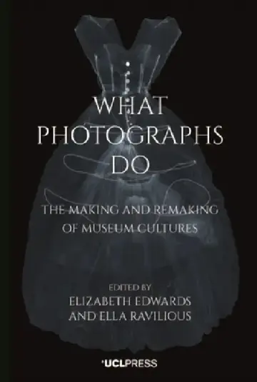 Cover of What Photographs Do