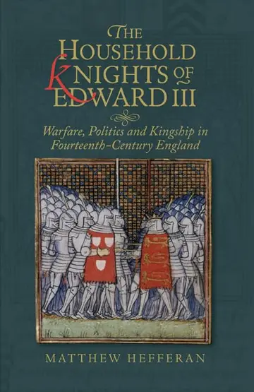 Cover of The Household Knights of Edward III